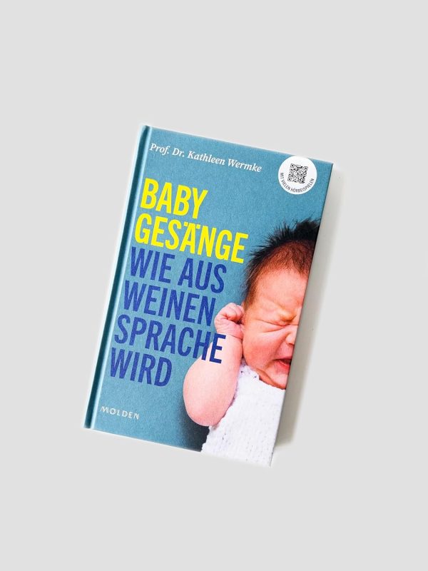 Babygesänge: Wie aus Weinen Sprache wird Gebundene Ausgabe – 15. März 2024 15
