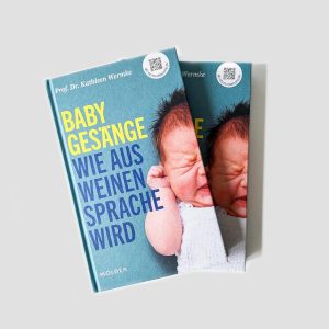 Babygesänge: Wie aus Weinen Sprache wird Gebundene Ausgabe – 15. März 2024 52