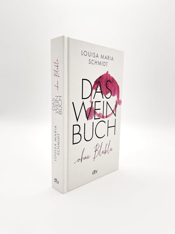Das Weinbuch – ohne Blabla: Weinwissen von @bringflavorhome - DEUTSCHER KOCHBUCHPREIS 2023 Gebundene Ausgabe – 14. September 2023 3