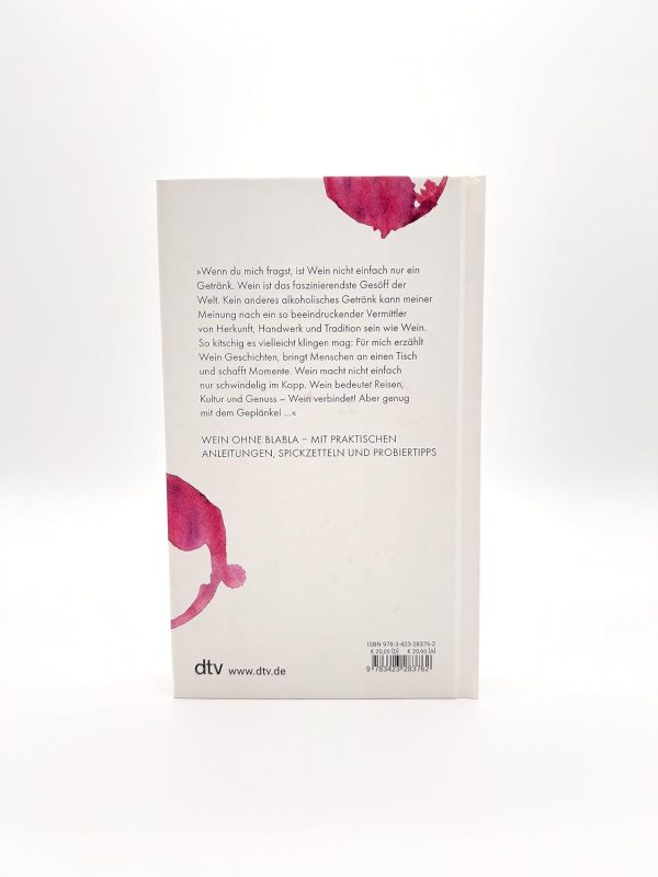 Das Weinbuch – ohne Blabla: Weinwissen von @bringflavorhome - DEUTSCHER KOCHBUCHPREIS 2023 Gebundene Ausgabe – 14. September 2023 4