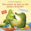 Was weinst du denn so viel, kleines Krokodil?: Ein Mutmachbuch für alle feinfühligen Kinder | Pappbilderbuch ab 2 Pappbilderbuch – 29. Juni 2023 14
