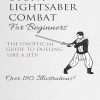 Stunt Lightsaber Combat For Beginners: The Unofficial Guide to Dueling Like a Jedi (English Edition) Kindle Ausgabe 2