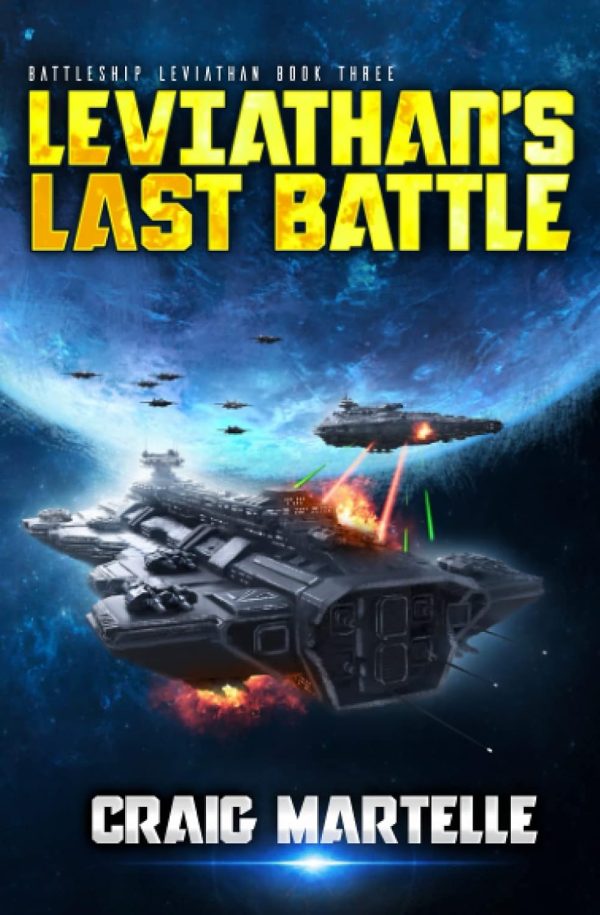 Leviathan's Last Battle: A Military Sci-Fi Series (Battleship: Leviathan, Band 3) Taschenbuch – 1. Dezember 2021 1